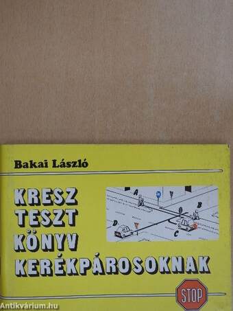 Kresz-tesztkönyv kerékpárosoknak