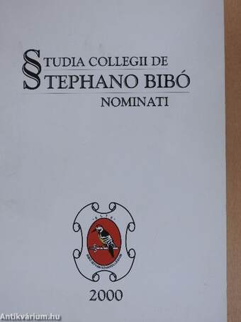 Studia Collegii de Stephano Bibó Nominati Tomus II. 