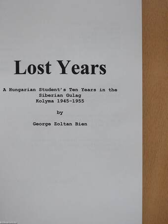 Lost Years (dedikált példány)