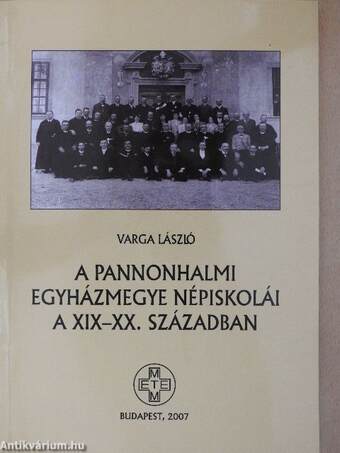 A pannonhalmi egyházmegye népiskolái a XIX-XX. században