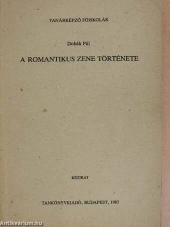 A romantikus zene története