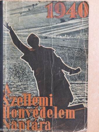 A szellemi honvédelem naptára 1940.