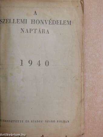 A szellemi honvédelem naptára 1940.