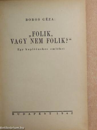 "Folik, vagy nem folik?"