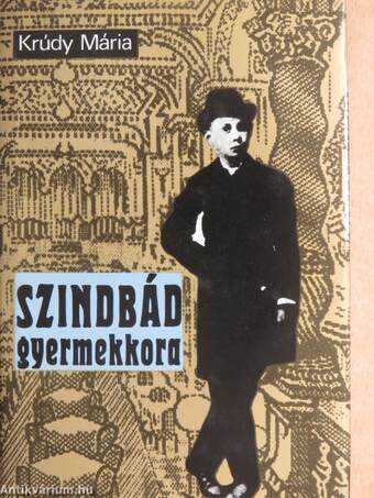 Szindbád gyermekkora