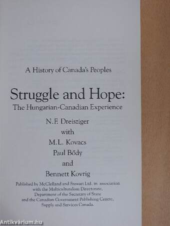 Struggle and Hope: The Hungarian-Canadian Experience