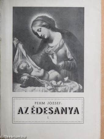Az édesanya I.