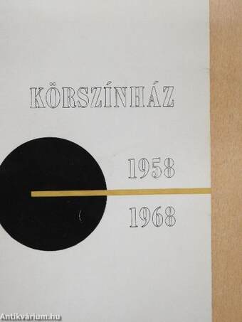 Körszínház 1958-1968