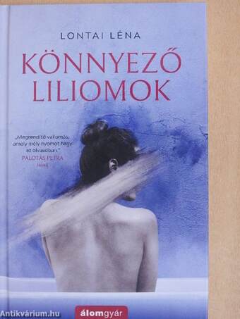 Könnyező liliomok