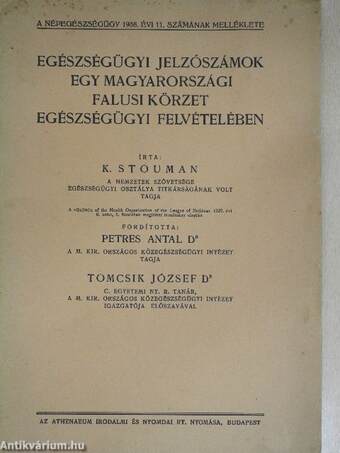 Egészségügyi jelzőszámok egy magyarországi falusi körzet egészségügyi felvételében