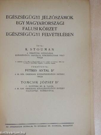 Egészségügyi jelzőszámok egy magyarországi falusi körzet egészségügyi felvételében