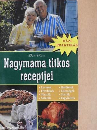 Nagymama titkos receptjei