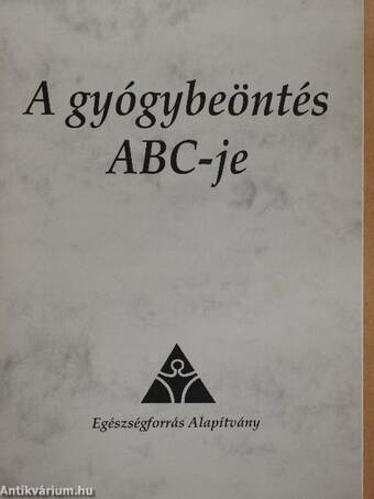 A gyógybeöntés ABC-je