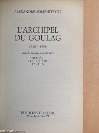 L'Archipel du Goulag I-II. (töredék)