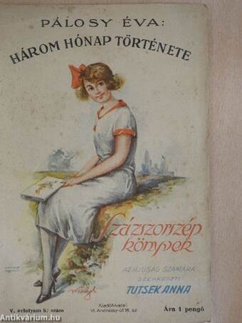 Három hónap története