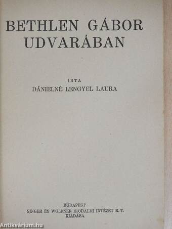Bethlen Gábor udvarában