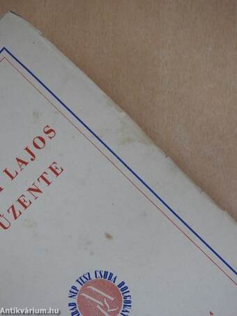 Kossuth Lajos azt üzente