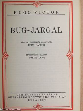 Bug-Jargal/Egy bűn története I-III.