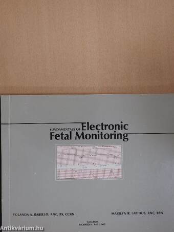 Fundamentals of Electronic Fetal Monitoring