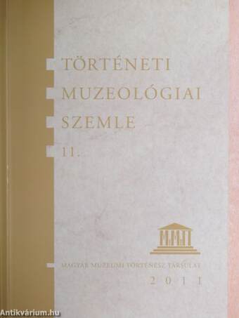 Történeti Muzeológiai Szemle 11.