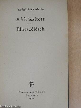 A kitaszított/Elbeszélések