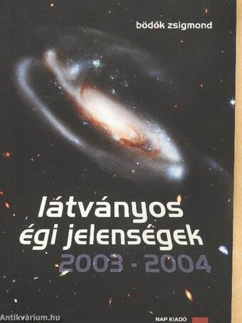 Látványos égi jelenségek 2003-2004