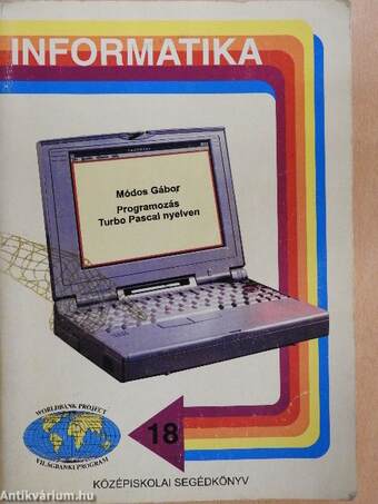 Programozás Turbo Pascal nyelven