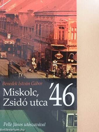 Miskolc, Zsidó utca '46.