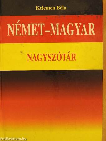 Német-magyar nagyszótár