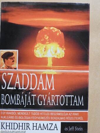 Szaddam bombáját gyártottam