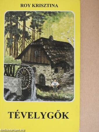 "Tévelygők"