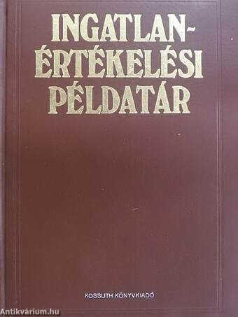 Ingatlanértékelési példatár