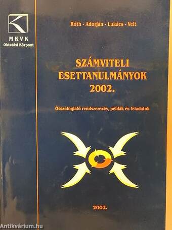 Számviteli esettanulmányok 2002.