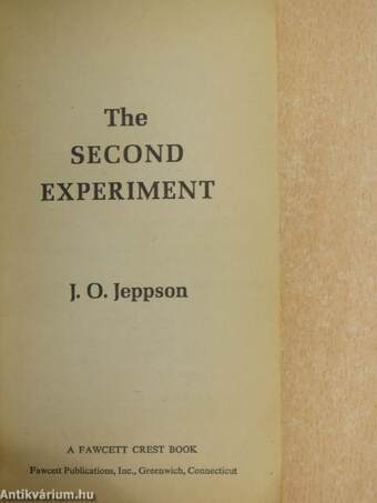 The Second Experiment