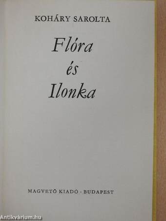 Flóra és Ilonka