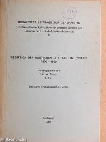 Rezeption der Deutschen Literatur in Ungarn 1.