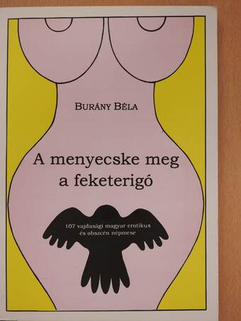 A menyecske meg a feketerigó (dedikált példány)