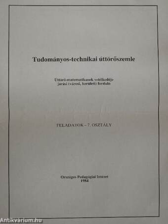 Tudományos-technikai úttörőszemle - Feladatok - 7. osztály