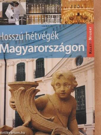 Hosszú hétvégék Magyarországon