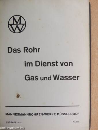 Das Rohr im Dienst von Gas und Wasser