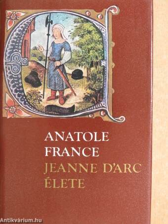 Jeanne D'Arc élete