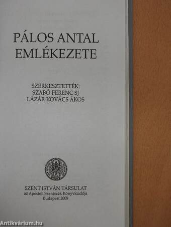 Pálos Antal emlékezete