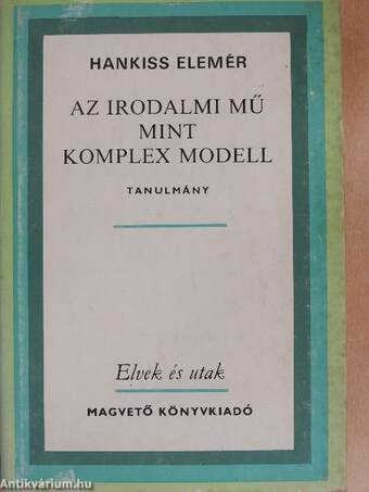 Az irodalmi mű mint komplex modell