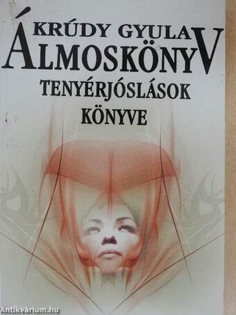 Álmoskönyv/Tenyérjóslások könyve