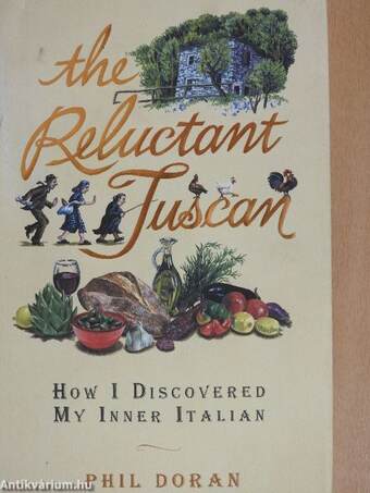 The Reluctant Tuscan