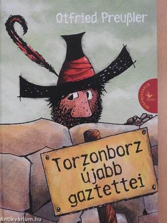 Torzonborz újabb gaztettei