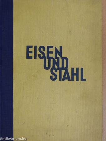 Eisen und Stahl