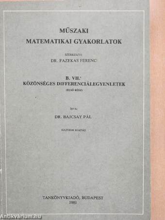Műszaki matematikai gyakorlatok B. VII./1.