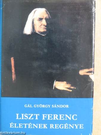 Liszt Ferenc életének regénye