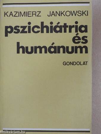 Pszichiátria és humánum